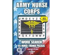 US Army Nurse Corps Word Search: Mission-Focused Puzzles Covering Army Medicine, Combat Support & Military Healthcare