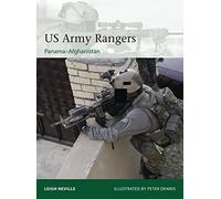 US Army Rangers 1989-2015: Panama to Afghanistan: 212