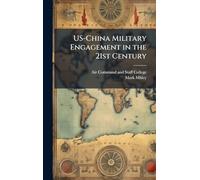 US-China Military Engagement in the 21st Century