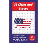 US Cities and States Word Search Puzzles: Explore 450 Unique Names Across All 50 States - A Fun and Educational Journey Through American Geography!"
