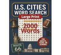 US Cities Word Search for Adults 2000 Large Print Puzzles Featuring Cities Across the United States for Seniors & Teens