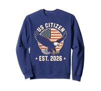 US Citizen EST. 2026 Bandiera Americana Bald Eagle Immigrazione Felpa