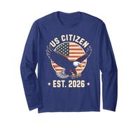 US Citizen EST. 2026 Bandiera Americana Bald Eagle Immigrazione Maglia a Manica