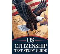 US Citizenship Test Study Guide