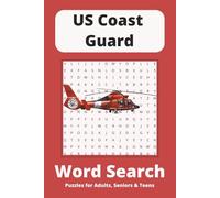 US Coast Guard Word Search Puzzle Book: Word Searches with Easy to Read Print about Sea Patrol, Helicopters and Rescue Swimmers and More | 6x9 inches, ... for Vacations, Holidays and Free Times