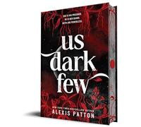 Us Dark Few