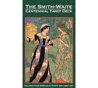 Smith-Waite(r) Centennial Tarot Deck by Pamela Colman Smith