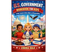 US government workbook for kids: A kids guide to rules right and responsibility
