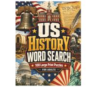 US History Word Search: 100 Large Print Puzzles - For Adults