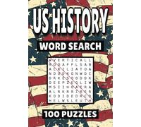 US History Word Search: 100 Pages of United States Puzzles, Word Scramble, Word Find, and Vocabulary Activities for Kids, Adults, and Seniors