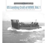David Doyle US Landing Craft of World War II, Vol. 1 (Copertina rigida)