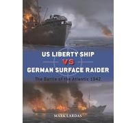 US Liberty Ship vs German Surface Raider: The Battle of the Atlantic 1942