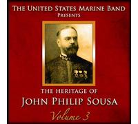 Us Marine Band - V 3: HERITAGE OF SOUSA