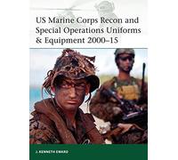 J. Kenneth Ewar – US Marine Corps Recon and Special Operations Uniform 2000-15 – Tascabile