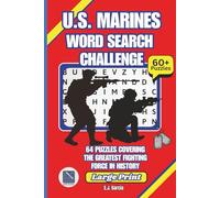 US Marines Word Search Challenge: 64 Marine-Themed Word Search Puzzles Celebrating Service and Tradition