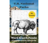 US National Parks Word Search Puzzle Book: Word Searchers with Easy to Read Print about US National Parks, National Park, Americas National Parks and ... for Vacations, Holidays and Free Times.