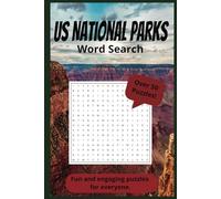 US National Parks Word Search Puzzle Book: Word Searches with Easy to Read Print about US National Parks, Nature and More | 6x9 inches, 110 pages | ... for Vacations, Holidays and Free Time