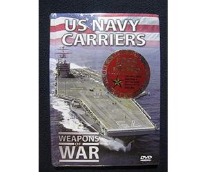 US Navy Carriers: Weapons of War by International Masters