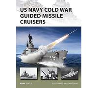 Mark Stille US Navy Cold War Guided Missile Cruisers (Tascabile) New Vanguard