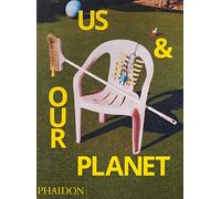Us & our planet. Ediz. a colori: This is How We Live [IKEA]
