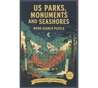 US Parks, Monuments & Seashores Word Search Puzzles: Across the USA landmarks!