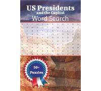 US President and the Capitol Word Search: Easy to Read Word Search Puzzles about Presidents, US History and More | 6x9 inches | 50+ Puzzles … Gifts for 4th July, President's Day, Teachers +