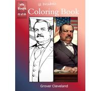 US Presidents Coloring Book Series: Grover Cleveland
