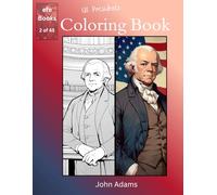 US Presidents Coloring Book Series: John Adams