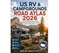 US RV & Campgrounds Road Atlas 2026
