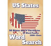 US States Word Search: 50 States and 5 Territories 55 Word Puzzles 1500+ Clues