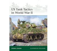 US Tank Tactics in World War II - Elite 269 OSPREY Brossura