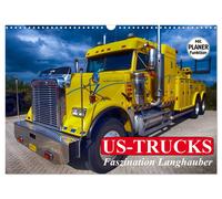 US-Trucks. Faszination Langhauber (Wandkalender 2027 DIN A3 quer), CALVENDO Mona