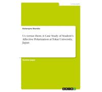 Us versus them. A Case Study of Student's Affective Polarization at Tokai University, Japan