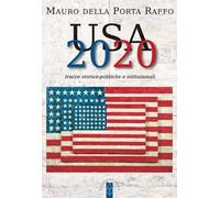 USA 2020. Tracce storico-politiche & istituzionali - 2020 - Ares