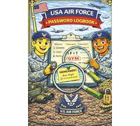 USA Air Force Password Logbook: A Secure Password & Login Record Book for United States Air Force Personnel - Organise Online Accounts, Usernames & Notes Safely Offline