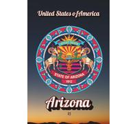 USA: Arizona: Discover the States: 48. (6x9/#)