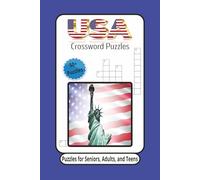 USA Crossword Puzzles: Crossword Puzzles with Easy to Read Print about USA, America, United States, and More | 6x9 inches, 120 pages | 50+ Puzzles ... Gift for Vacations, Holidays, and Relaxation