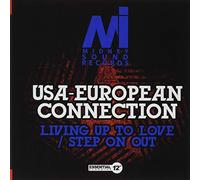 Usa-European Connection - Living Up To Love / Step On Out