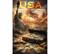 USA fortuna y decepción