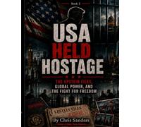 USA Held Hostage: Book Two