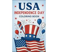 USA Independence Day Coloring Book: USA Independence Day 2025
