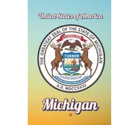 USA: Michigan: Discover the States: 26, (6x9/=M)