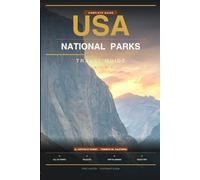 USA National Parks travel guide