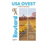 USA Ovest. I parchi nazionali