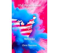 USA Pocket Guide Series: Nebraska