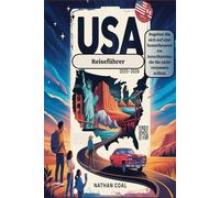 USA-Reiseführer 2025-2026:Begeben Sie sich auf eine bemerkenswerte Amerikareise, die Sie nicht verpassen sollten