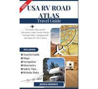 USA ROAD ATLAS AND RV TRAVEL GUIDE 2026: USA Road Atlas & RV Adventure Guide: Scenic Routes, National Parks, Campgrounds & Maps for All 50 States