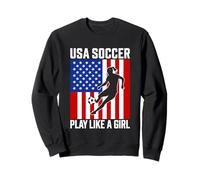 USA Soccer Gioca come una ragazza Passion Pride Felpa