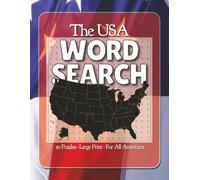 USA Word Search: Easy to Read Print | 8.5" by 11" For Readability | 50 Puzzles With A United States Theme | Suitable for All Ages