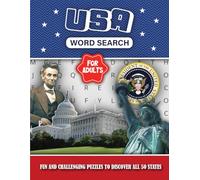 USA Word-Search for Adults Fun and Challenging Puzzles to Discover-All 50 States: Relaxing Large Print Word-Search Puzzles Featuring Cities Landmarks and States Across the USA